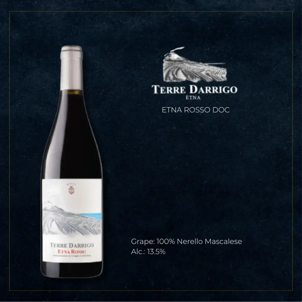 [BEV024] Terre Darrigo - Etna Rosso DOC